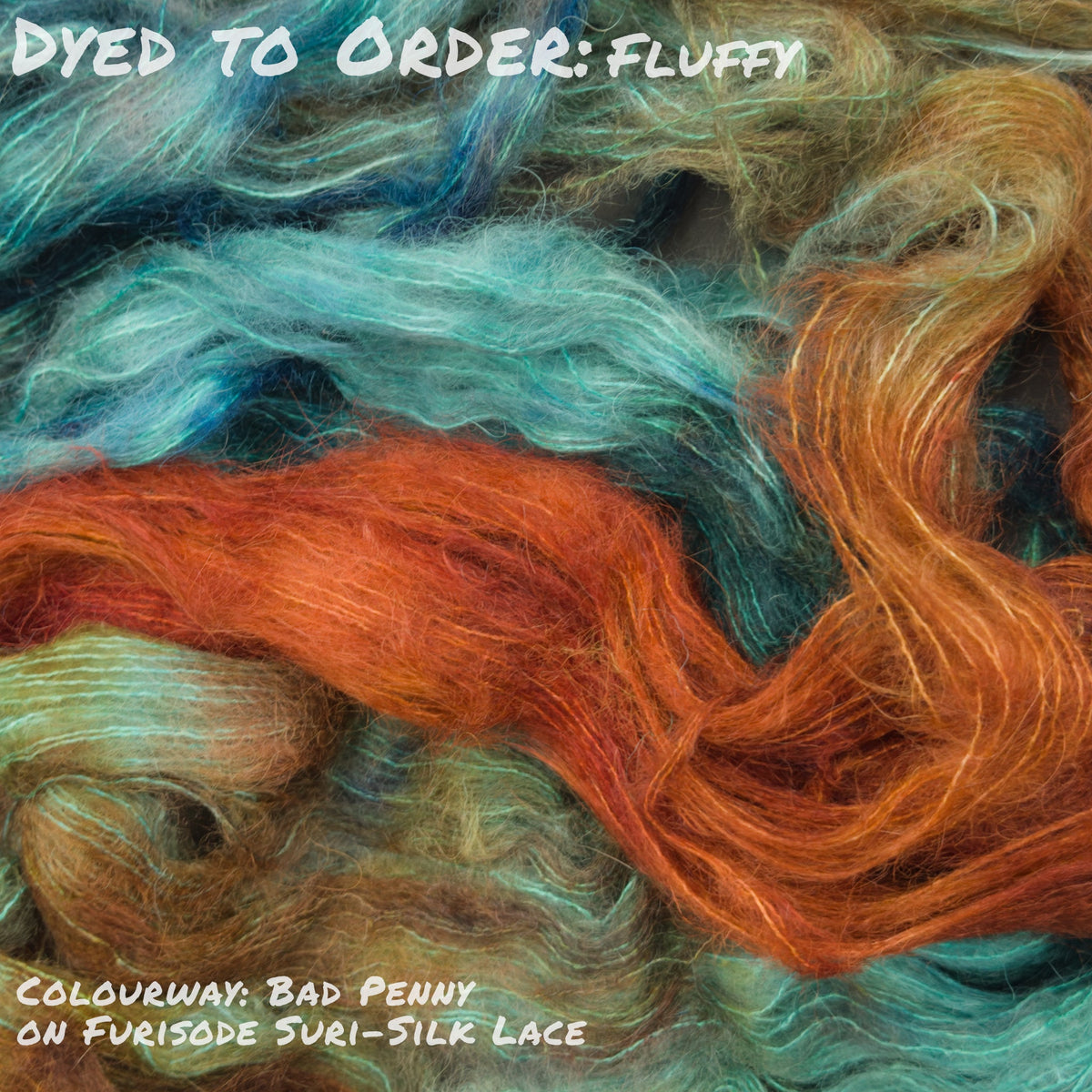Dyed To Order: Fluffy