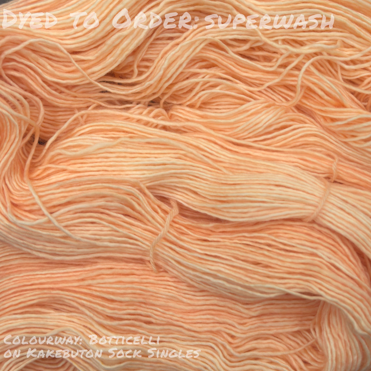 Dyed To Order: Superwash