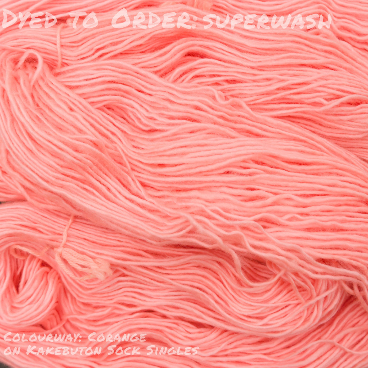 Dyed To Order: Superwash