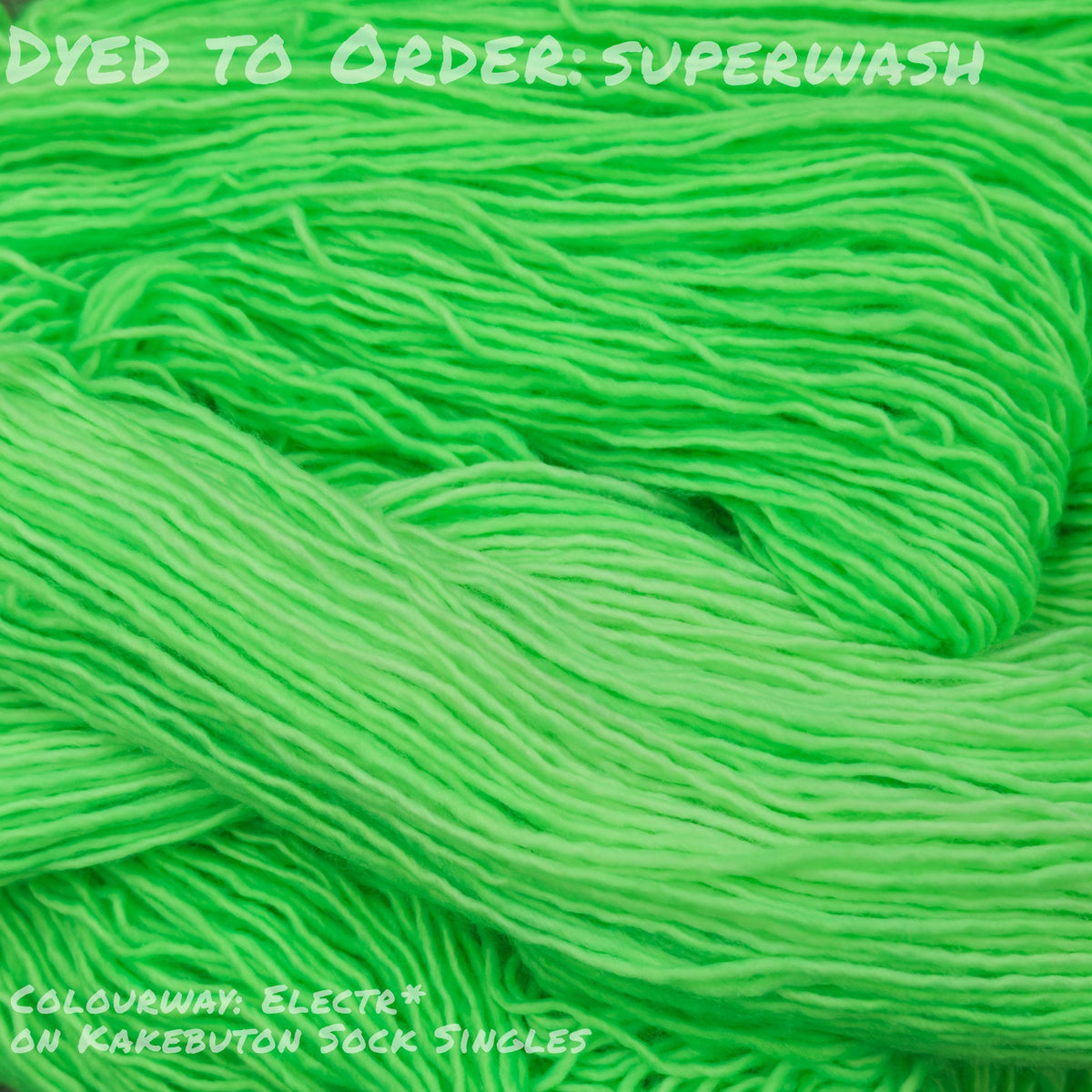 Dyed To Order: Superwash