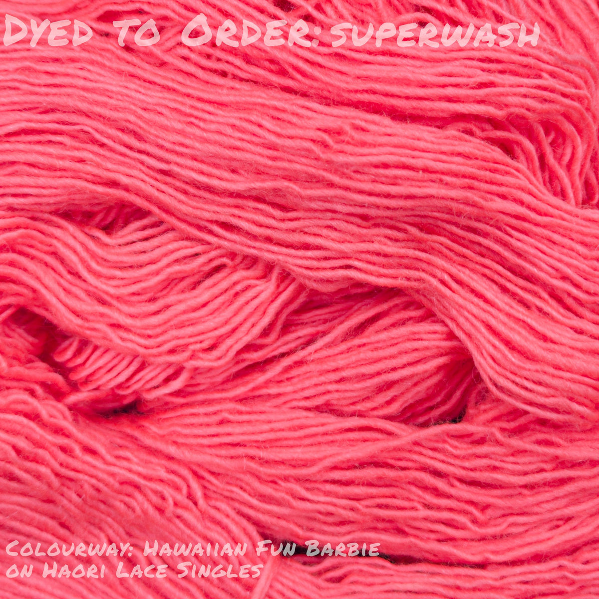 Dyed To Order: Superwash
