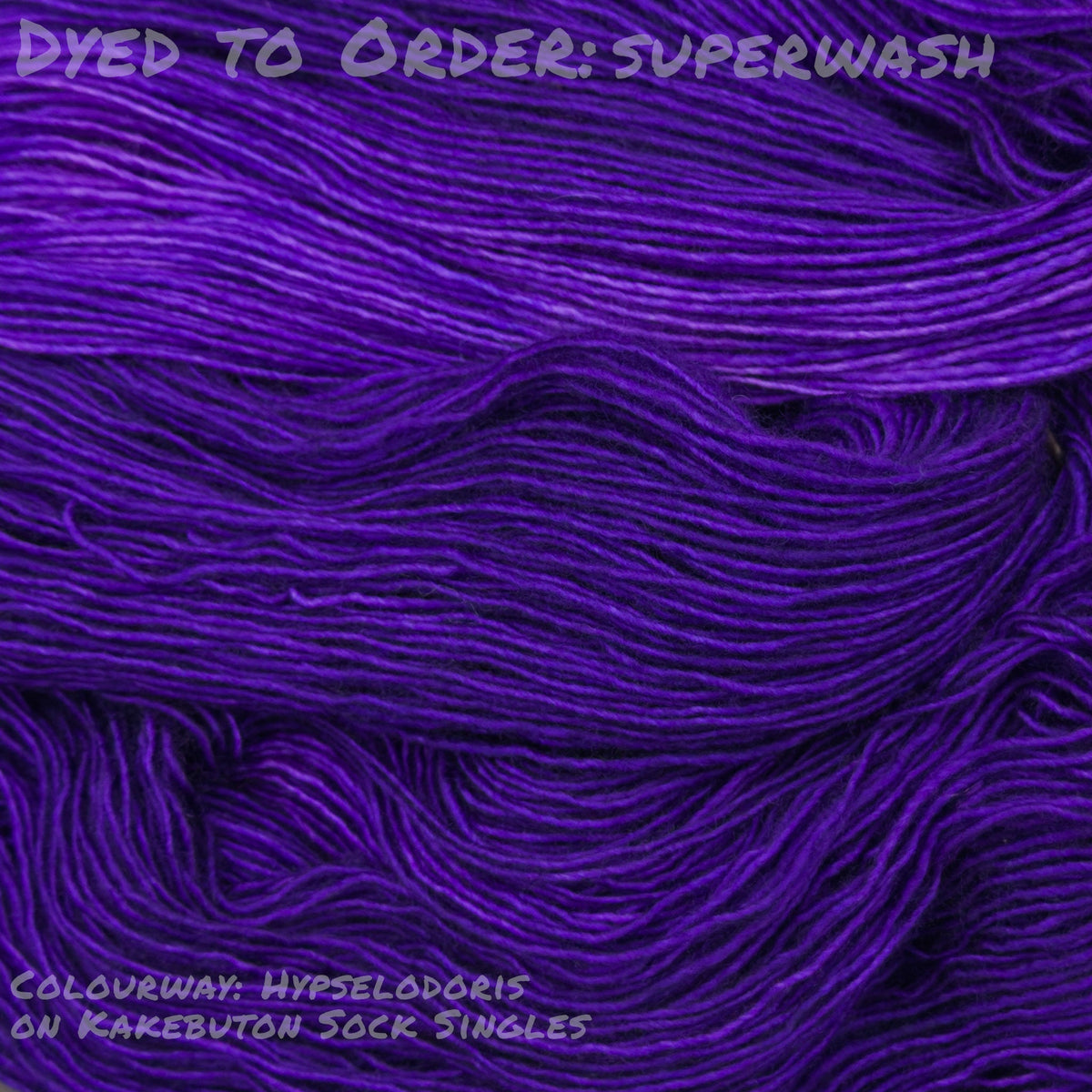 Dyed To Order: Superwash