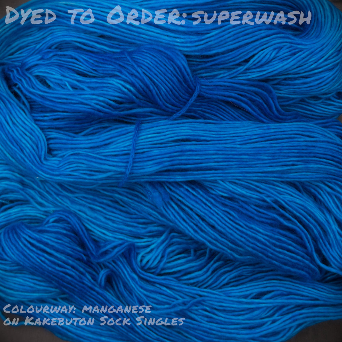 Dyed To Order: Superwash