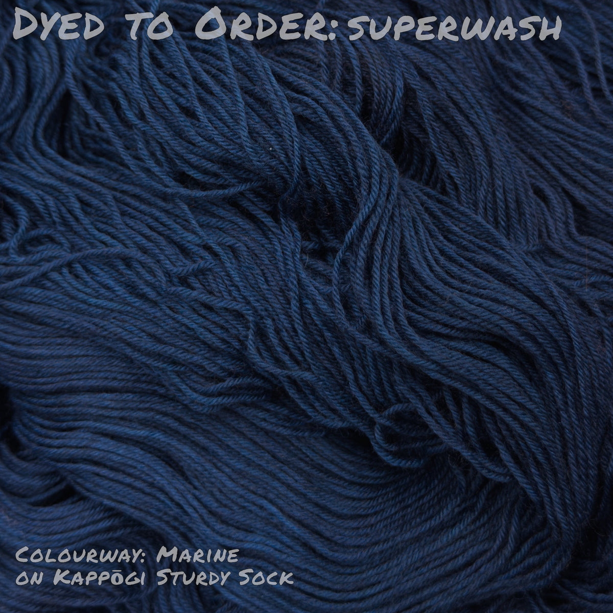 Dyed To Order: Superwash