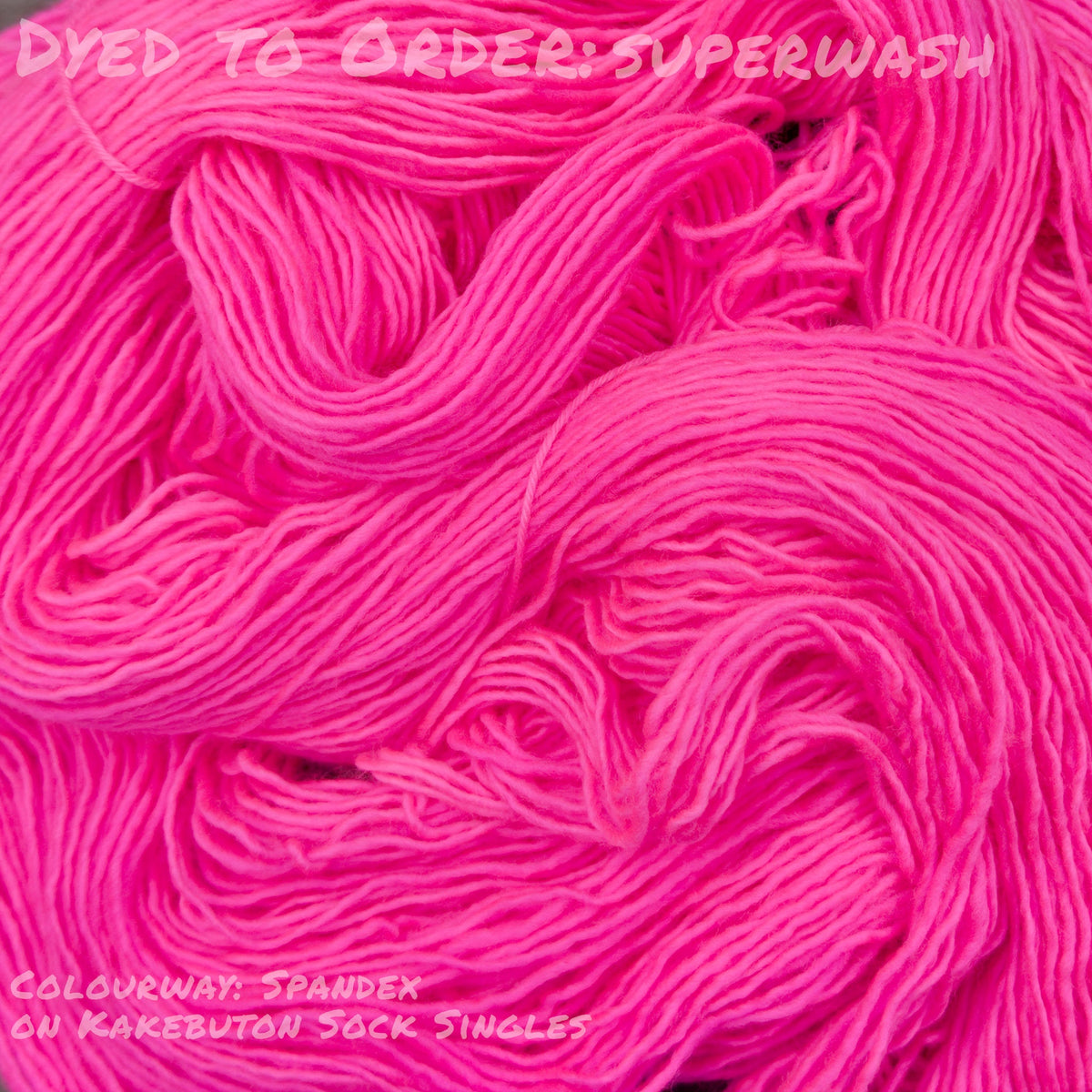 Dyed To Order: Superwash