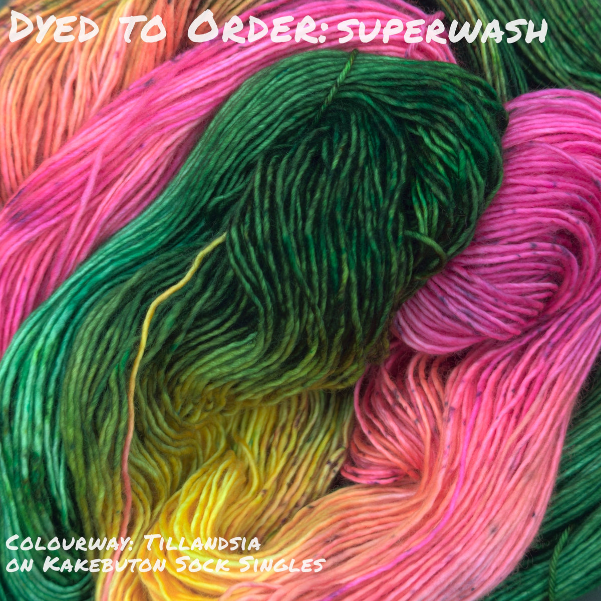 Dyed To Order: Superwash