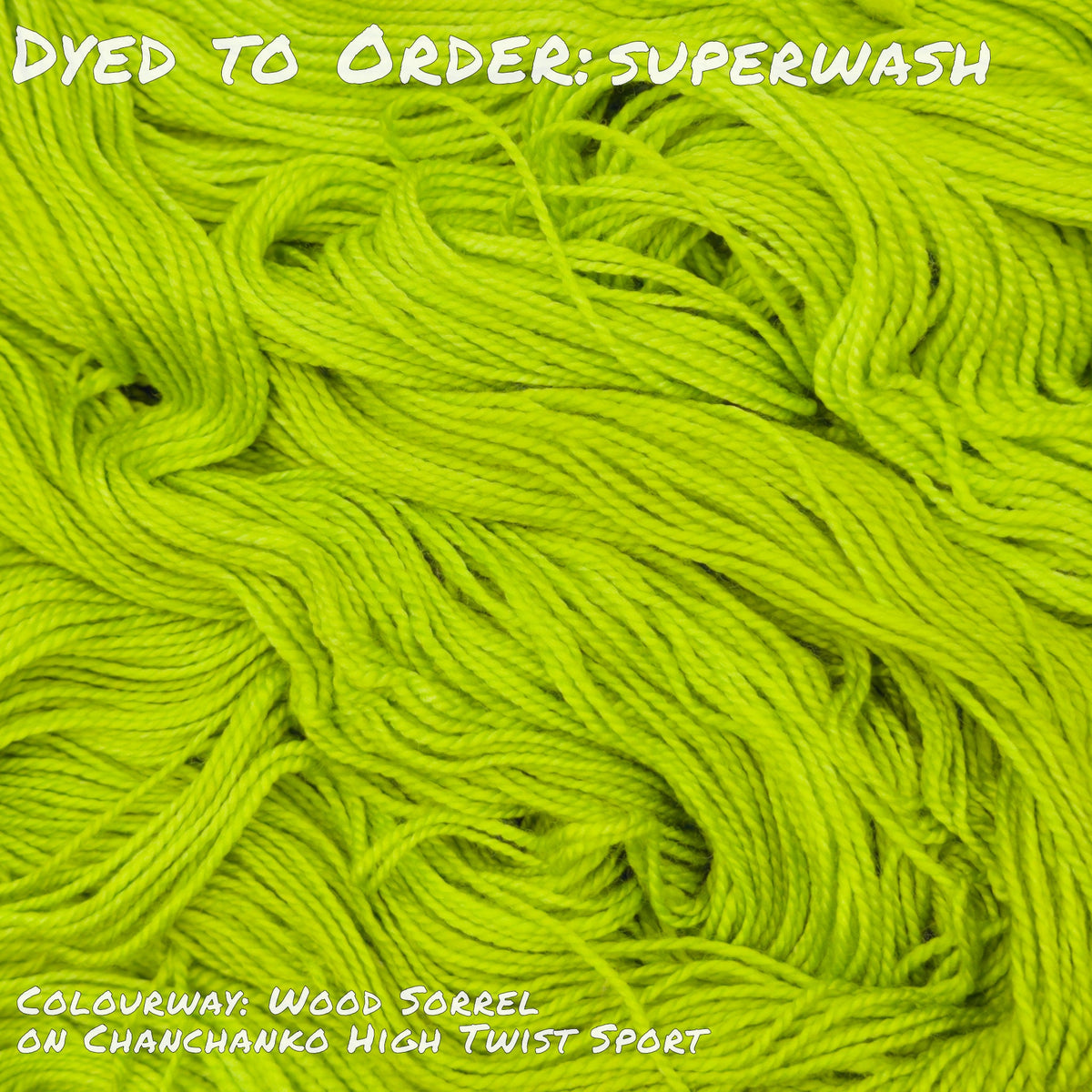 Dyed To Order: Superwash